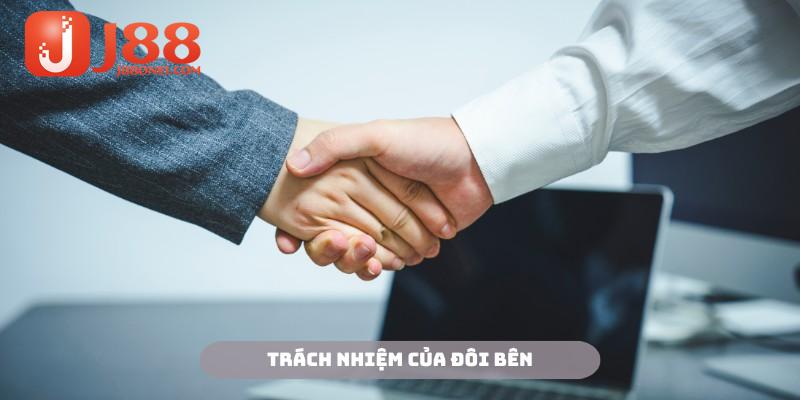 Đôi bên cần thể hiện rõ trách nhiệm của mình trong chính sách