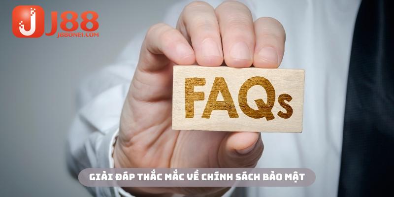 Giải đáp những thắc mắc của cộng đồng về chính sách bảo mật