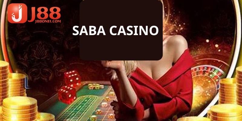 Nhà cung cấp Saba Casino cho sảnh game bài J88